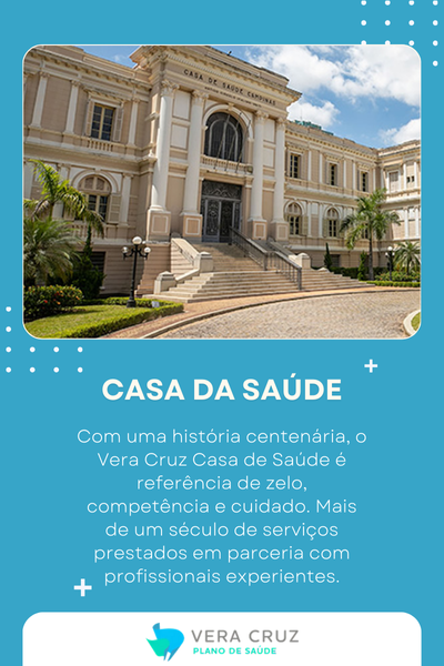 Casa da Saúde Hospital Vera Cruz